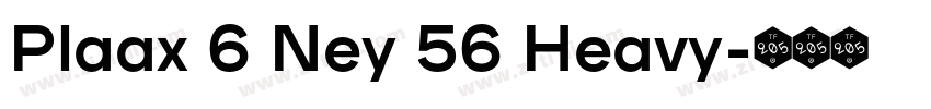 Plaax 6 Ney 56 Heavy字体转换